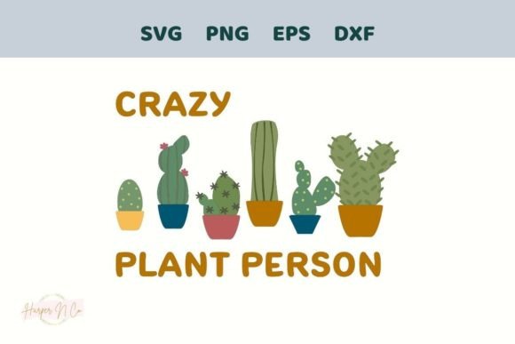 Crazy Plant Person Cactus SVG PNG Tshirt – A Designer’s Review for Real Client Projects